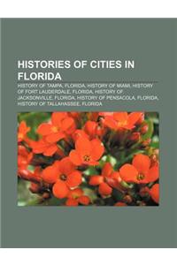 Histories of Cities in Florida
