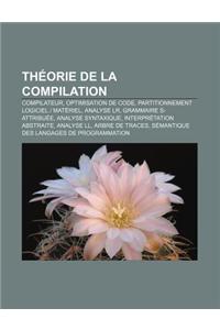 Theorie de la Compilation