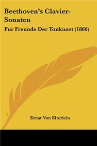 Beethoven's Clavier-Sonaten