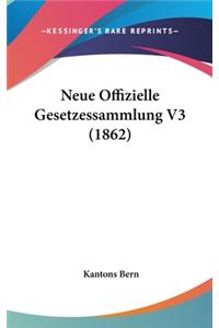 Neue Offizielle Gesetzessammlung V3 (1862)