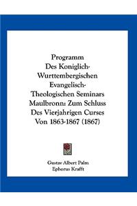 Programm Des Koniglich-Wurttembergischen Evangelisch-Theologischen Seminars Maulbronn