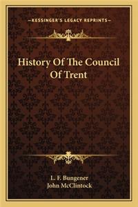 History Of The Council Of Trent