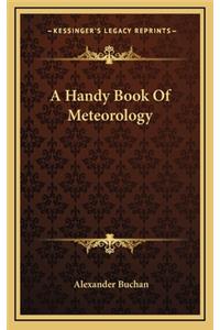 A Handy Book of Meteorology