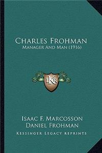 Charles Frohman