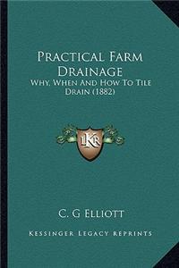 Practical Farm Drainage