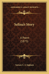 Selina's Story