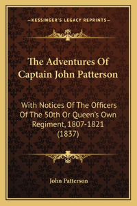 The Adventures Of Captain John Patterson