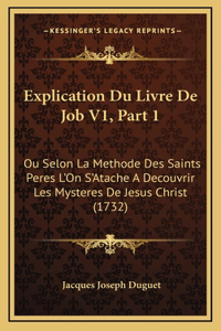 Explication Du Livre De Job V1, Part 1