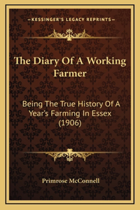 The Diary Of A Working Farmer