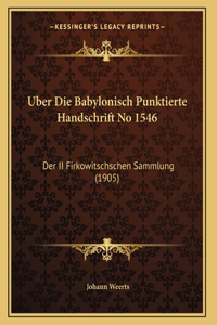 Uber Die Babylonisch Punktierte Handschrift No 1546