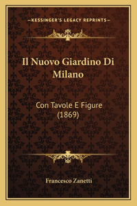 Nuovo Giardino Di Milano