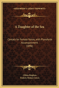 A Daughter of the Sea