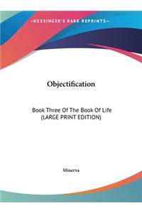 Objectification