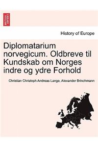 Diplomatarium norvegicum. Oldbreve til Kundskab om Norges indre og ydre Forhold. TREDIE SAMLING.