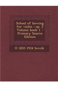 School of Bowing for Violin