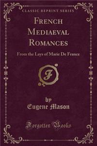 French Mediaeval Romances