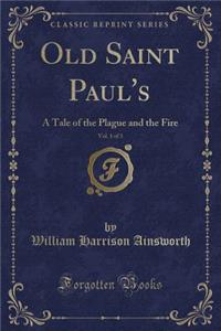Old Saint Paul's, Vol. 1 of 3