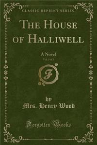 The House of Halliwell, Vol. 3 of 3