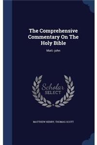 The Comprehensive Commentary On The Holy Bible