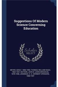 Suggestions Of Modern Science Concerning Education