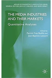 Media Industries and their Markets