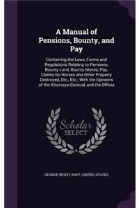 Manual of Pensions, Bounty, and Pay