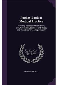 Pocket-Book of Medical Practice