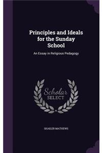 Principles and Ideals for the Sunday School