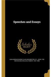 Speeches and Essays