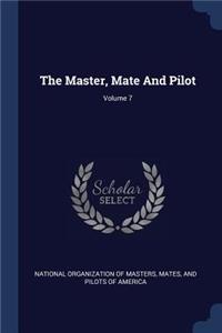 The Master, Mate And Pilot; Volume 7