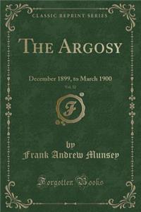 The Argosy, Vol. 32