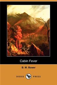 Cabin Fever (Dodo Press)