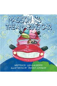 Madison & the Amazing Car