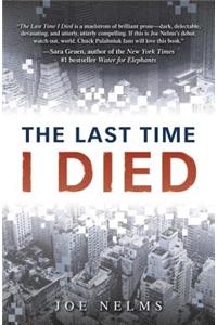 The Last Time I Died