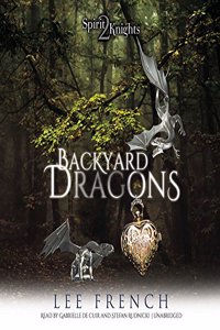 Backyard Dragons Lib/E