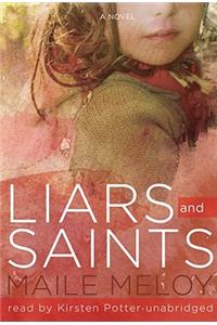 Liars and Saints