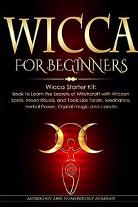 Wicca for Beginners