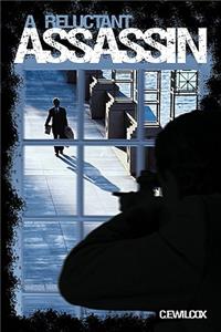 Reluctant Assassin