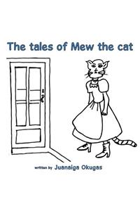 The Tales of Mew the Cat