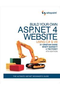 Build Your Own ASP.NET 4 Web Site Using C# & Vb, 4th Edition
