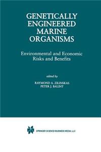 Genetically Engineered Marine Organisms