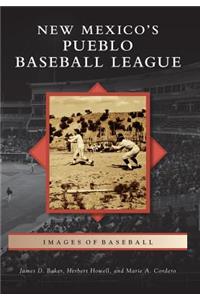 New Mexico’s Pueblo Baseball League
