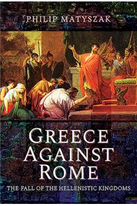 Greece Against Rome