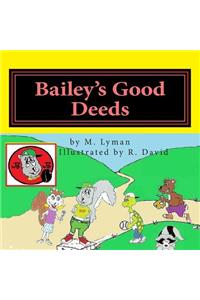 Bailey's Good Deeds