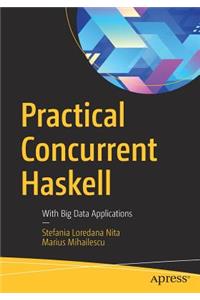 Practical Concurrent Haskell