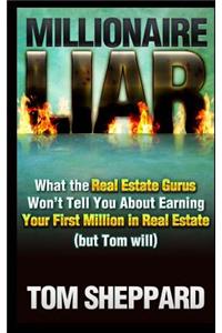 Millionaire Liar