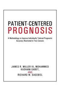 Patient-Centered Prognosis