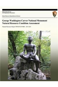 George Washington Carver National Monument Natural Resource Condition Assessment