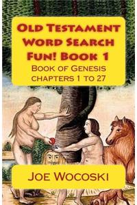 Old Testament Word Search Fun! Book 1