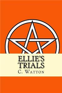 Ellie's Trials
